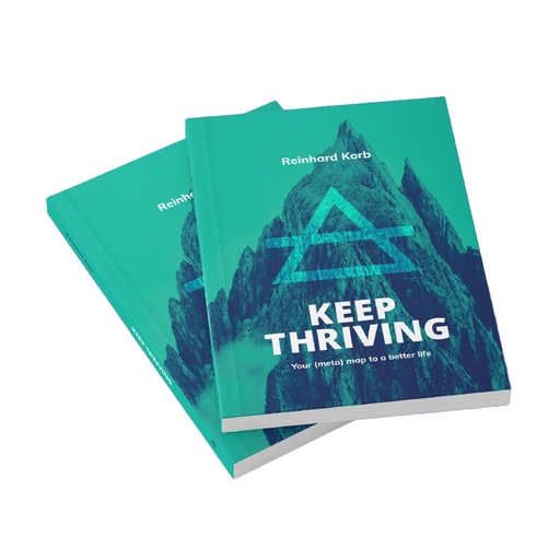 Keep Thriving by Reinhard Korb