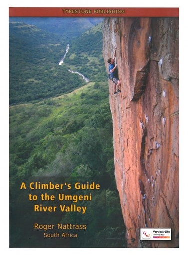 A Climbers Guide to the Umgeni River Valley 